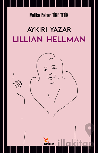 Aykırı Yazar Lillian Hellman