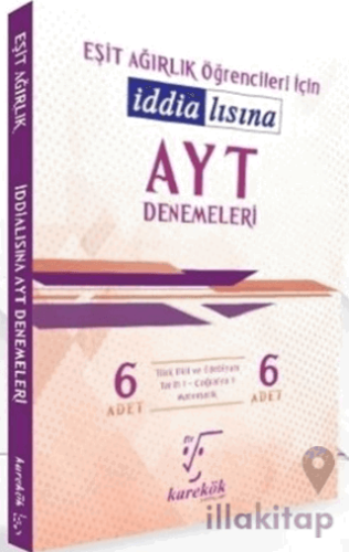 AYT 6'lı Denemeleri Eşit Ağırlık Öğrencileri İçin