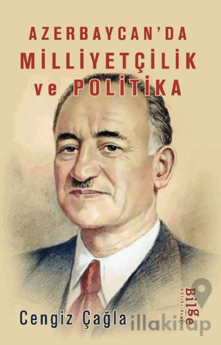 Azerbaycan’da Milliyetçilik Ve Politika