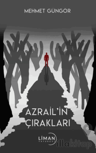 Azrail’in Çırakları