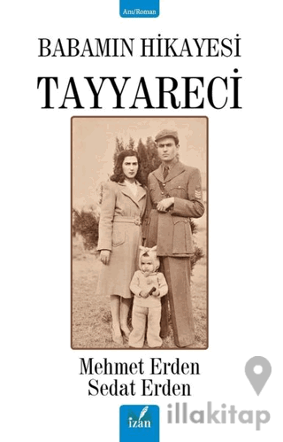 Babamın Hikayesi Tayyareci