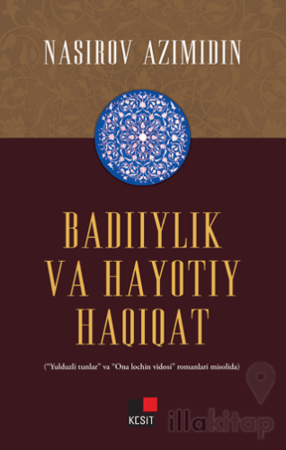 Badiiylik Va Hayotıy Haqiqat