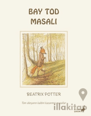 Beatrix Potter Bay Tod Masalı