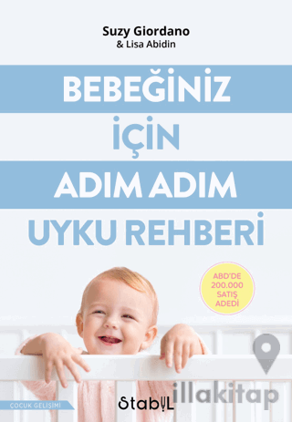 Bebeğiniz İçin Adım Adım Uyku Rehberi