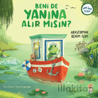 Beni de Yanına Alır Mısın? - Araştırmak Benim İşim