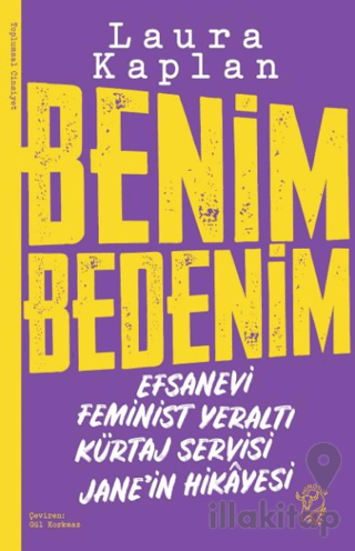 Benim Bedenim: Efsanevi Feminist Yeraltı Kürtaj Servisi Jane’in Hikaye