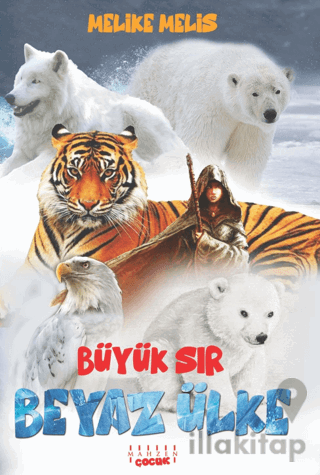 Beyaz Ülke – Büyük Sır