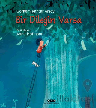 Bir Dileğin Varsa