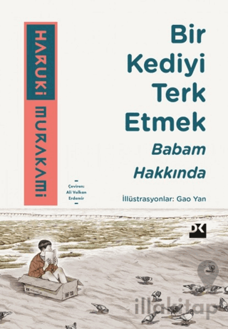 Bir Kediyi Terk Etmek - Babam Hakkında