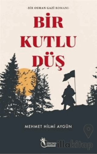 Bir Kutlu Düş