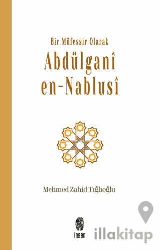 Bir Müfessir Olarak Abdülgani en-Nablusi