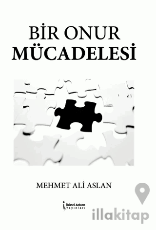 Bir Onur Mücadelesi