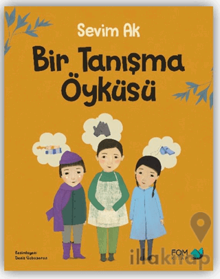 Bir Tanışma Öyküsü