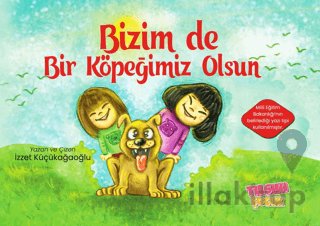 Bizim de Bir Köpeğimiz Olsun