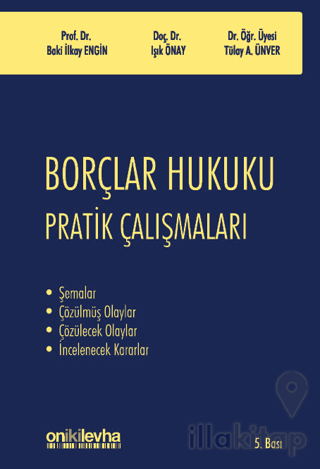 Borçlar Hukuku Pratik Çalışmaları