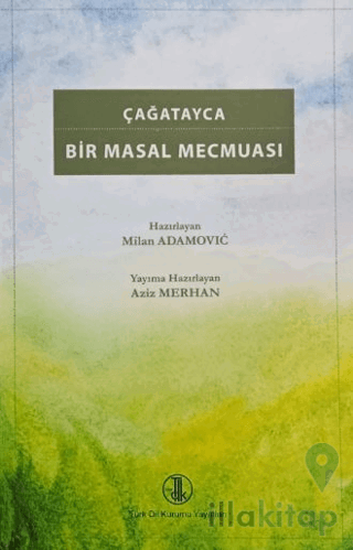 Çağatayca Bir Masal Mecmuası