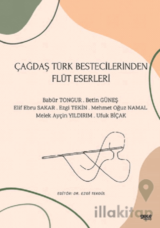 Çağdaş Türk Bestecilerinden Flüt Eserleri