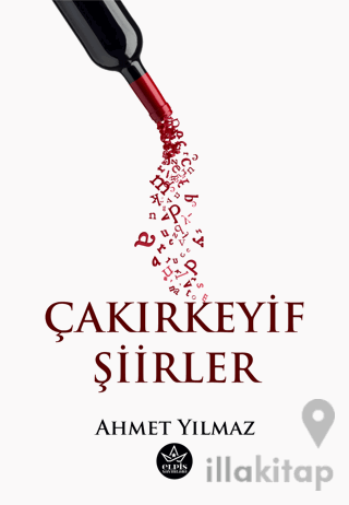 Çakırkeyif Şiirler