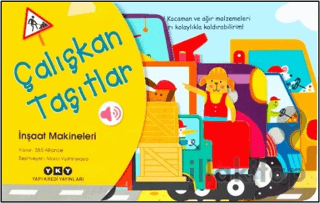 Çalışkan Taşıtlar - İnşaat Makineleri