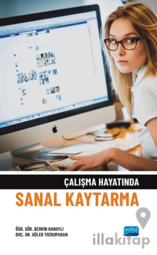 Çalışma Hayatında Sanal Kaytarma