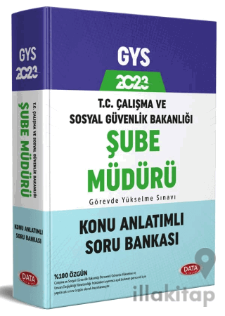 Çalışma ve Sosyal Güvenlik Bakanlığı Şube Müdürü GYS Konu Anlatımlı So