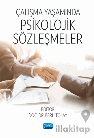 Çalışma Yaşamında Psikolojik Sözleşmeler