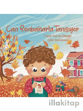 Can Sonbaharla Tanışıyor