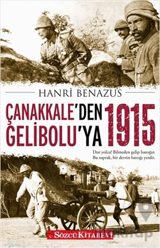 Çanakkale’den Gelibolu’ya 1915