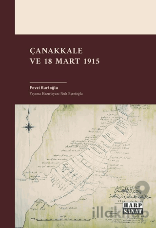 Çanakkale ve 18 Mart 1915