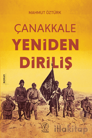 Çanakkale Yeniden Diriliş