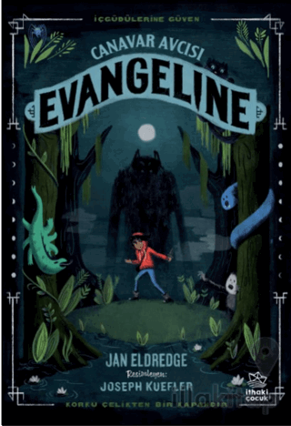 Canavar Avcısı Evangeline