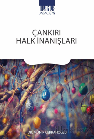 Çankırı Halk İnanışları