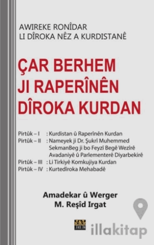 Çar Berhem Jı Raperinen Diroka Kurdan