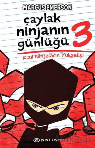 Çaylak Ninjanın Günlüğü 3 - Kızıl Ninjaların Yükselişi