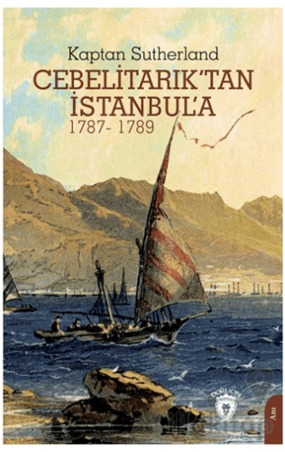 Cebelitarık’tan İstanbul’a