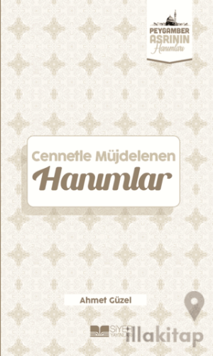 Cennetle Müjdelenen Hanımlar