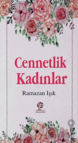 Cennetlik Kadınla