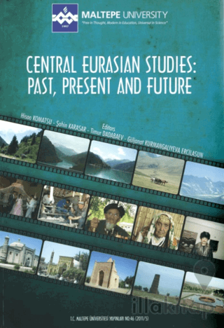 Central Eurasian Studies: Past, Present and Future