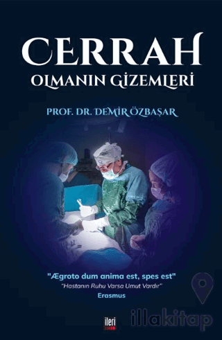 Cerrah Olmanın Gizemleri