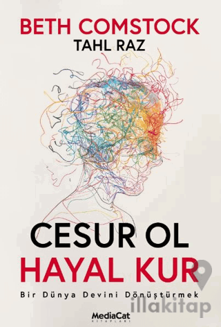 Cesur Ol Hayal Kur