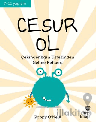 Cesur Ol - İyi Yaşa, Sağlıklı Ol Serisi