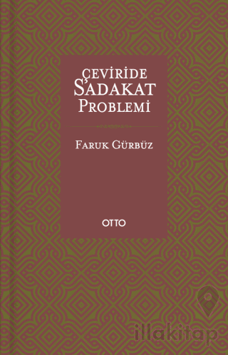 Çeviride Sadakat Problemi