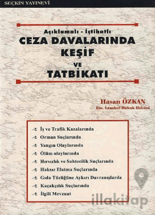 Ceza Davalarında Keşif ve Tatbikatı