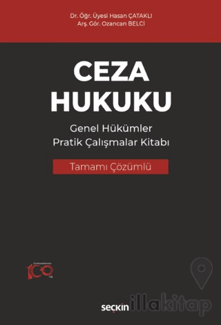 Ceza Hukuku Genel Hükümler Pratik Çalışmalar Kitabı