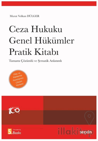 Ceza Hukuku Genel Hükümler Pratik Kitabı