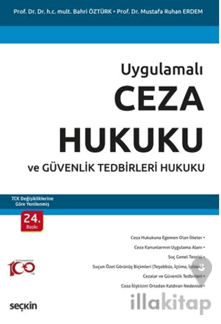 Ceza Hukuku ve Güvenlik Tedbirleri Hukuku