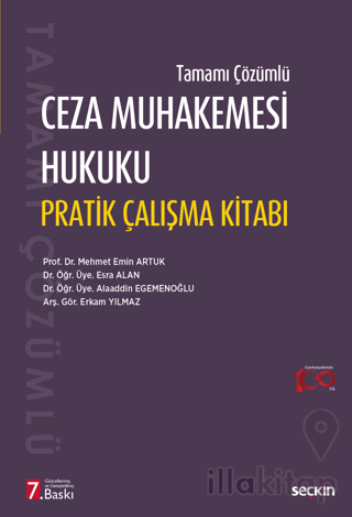 Ceza Muhakemesi Hukuku Pratik Çalışma Kitabı