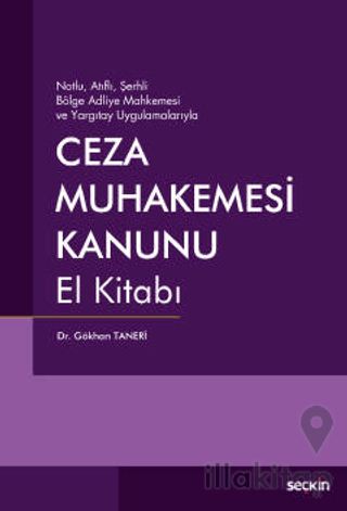 Ceza Muhakemesi Kanunu El Kitabı