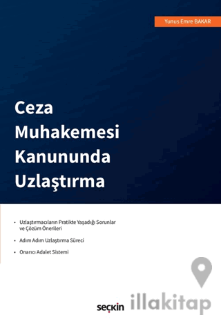 Ceza Muhakemesi Kanununda Uzlaştırma