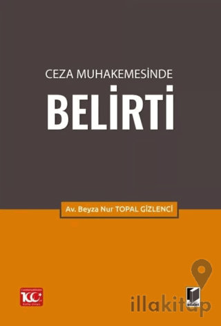 Ceza Muhakemesinde Belirti